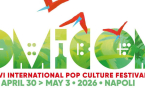 Le Comicon Napoli cl&ocirc;ture sa 26e &eacute;dition avec plus de 183 000 visiteurs et pr&egrave;s de 500 invit&eacute;s sp&eacute;ciaux.