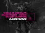 Rejoignez-nous pour le World of Warcraft: Dragonflight - Nordic Dragon Champions sur le GR Live d’aujourd’hui