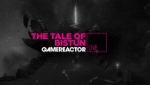 The Tale of Bistun - Rediffusion en direct