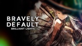 Bravely Default: Brilliant Lights - Reveal Trailer