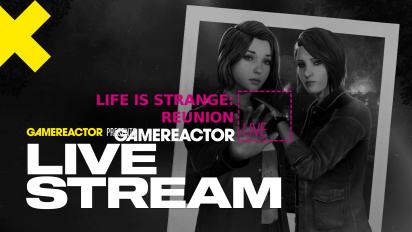 Life is Strange: Reunion - Retransmission en direct